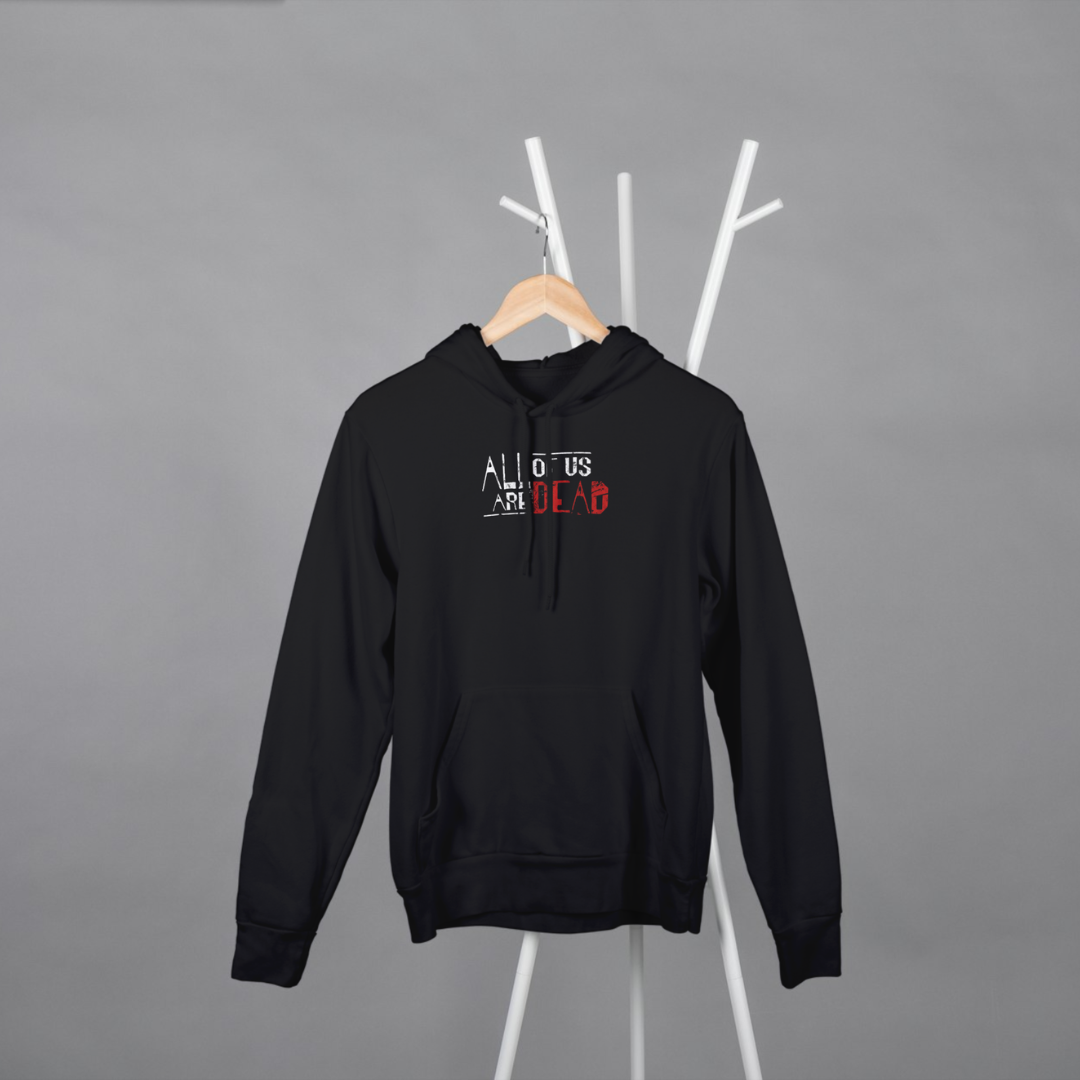 ‘All Of Us Are Dead’ | Unisex Hoodie