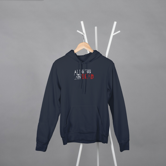 ‘All Of Us Are Dead’ | Unisex Hoodie