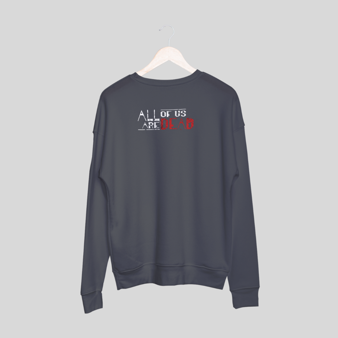 ‘All Of Us Are Dead’ | Unisex Sweatshirt