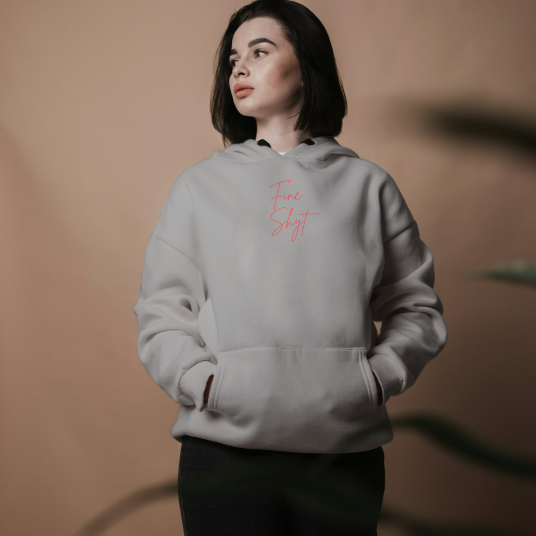 ‘Fine Shyt’ | Queen | Hoodie