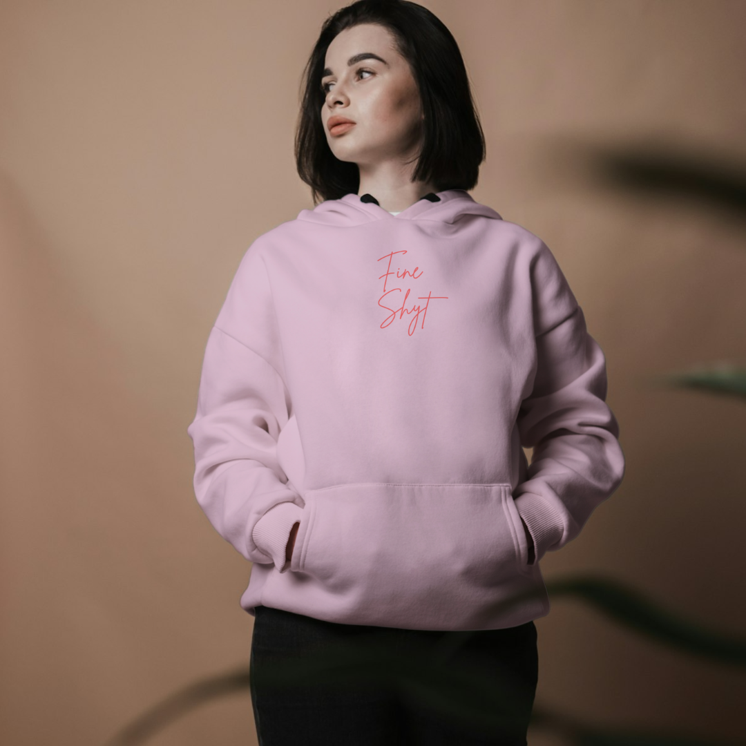 ‘Fine Shyt’ | Queen | Hoodie