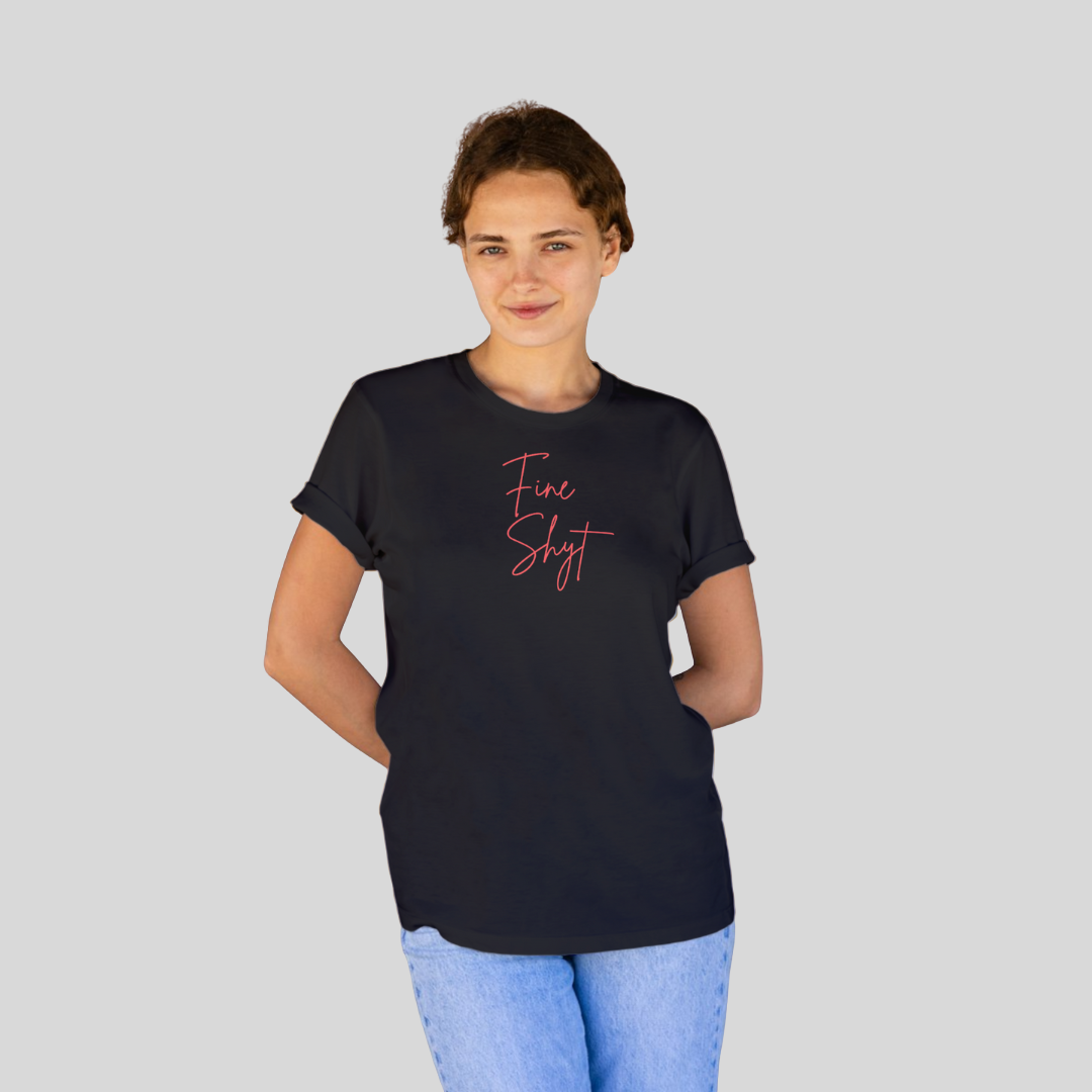 ‘Fine Shyt’ | Queen | Half-sleeves T-Shirt