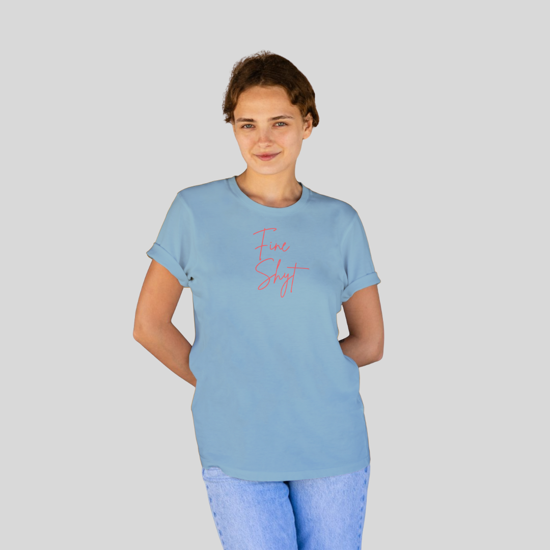 ‘Fine Shyt’ | Queen | Half-sleeves T-Shirt