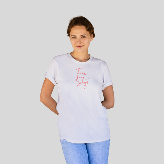 ‘Fine Shyt’ | Queen | Half-sleeves T-Shirt