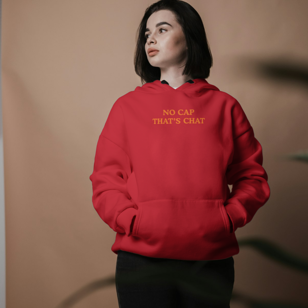 ‘No Cap That’s Chat’ | Queen | Hoodie