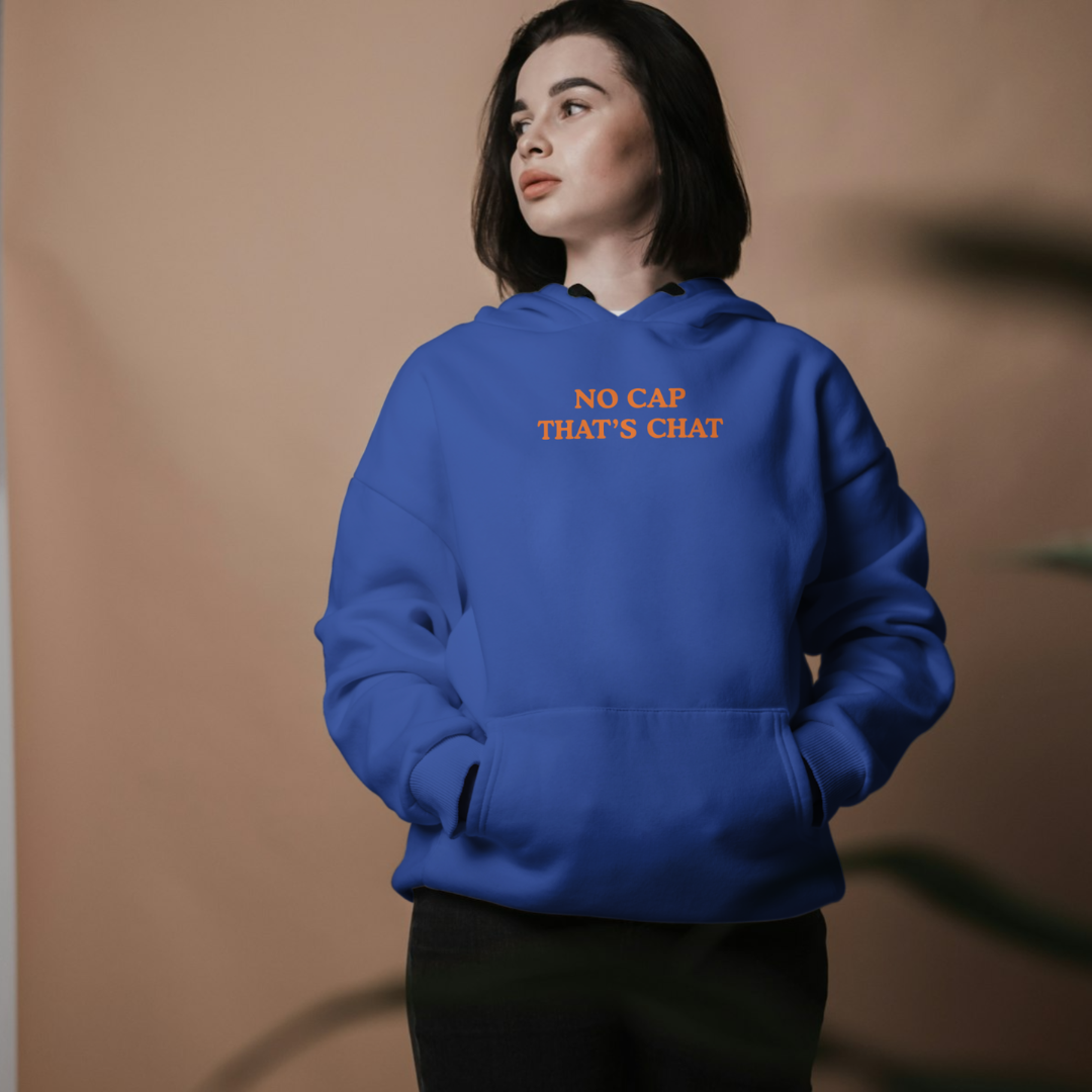 ‘No Cap That’s Chat’ | Queen | Hoodie