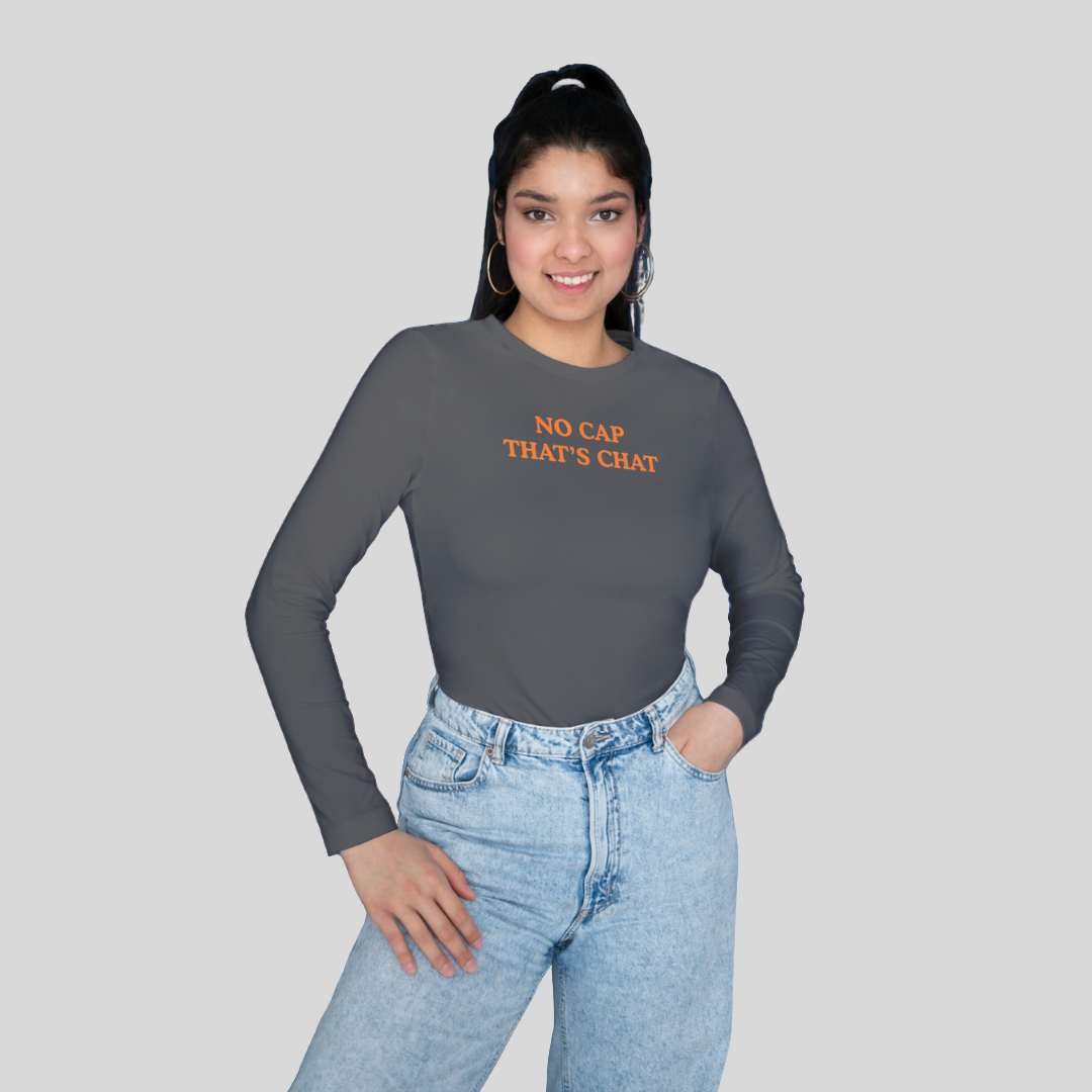 ‘No Cap That’s Chat’ | Queen | Long-Sleeves T-Shirt