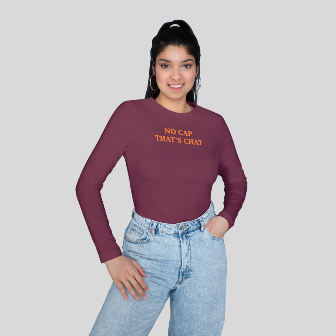 ‘No Cap That’s Chat’ | Queen | Long-Sleeves T-Shirt