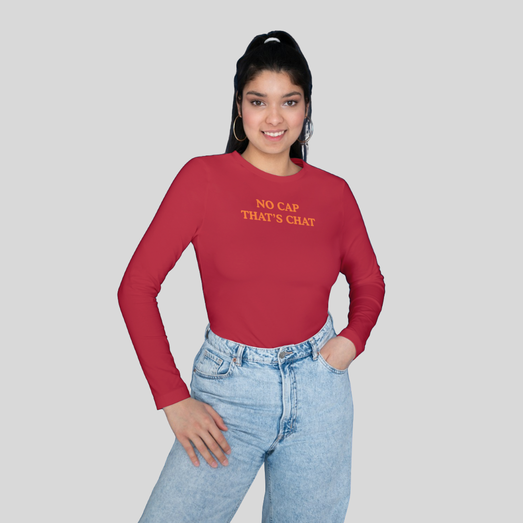 ‘No Cap That’s Chat’ | Queen | Long-Sleeves T-Shirt