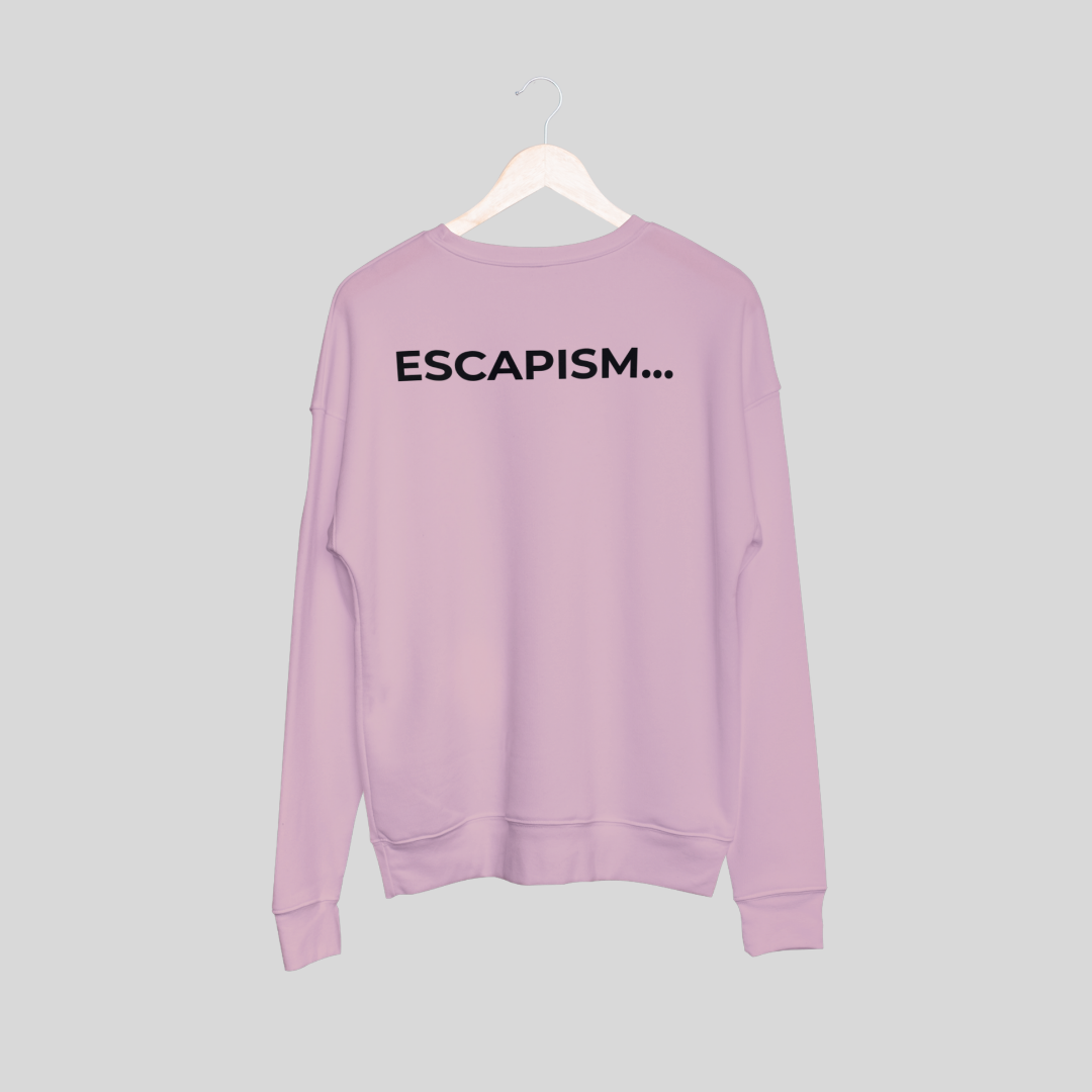 ‘Escapism’ | Heartbroken | Unisex Sweatshirt