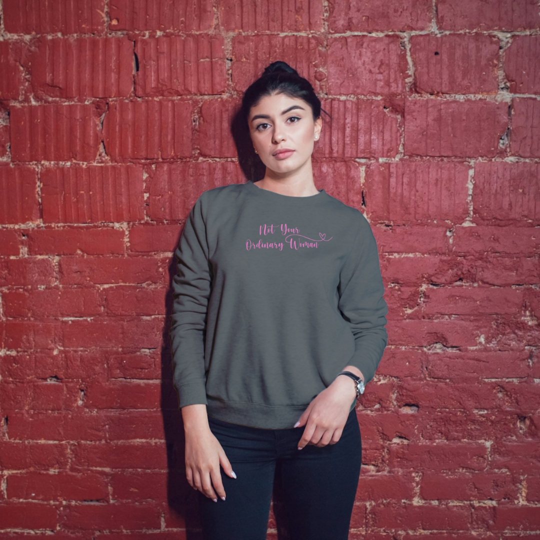 ‘Not Your Ordinary Women’ | Queen | Sweatshirt