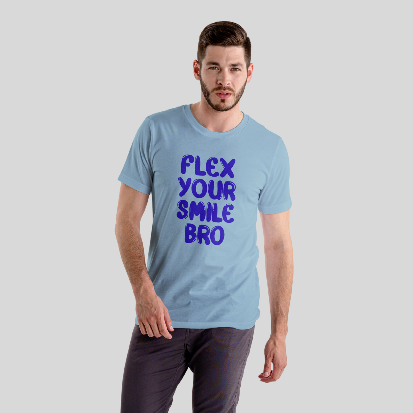 Flex your smile bro - Unisex Pure Cotton T-Shirt