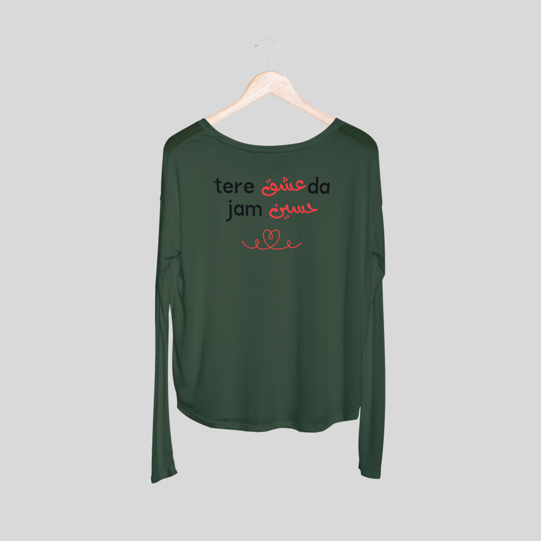 ‘Tere Ishq Da Jam Haseen’ | Heartbroken | Unisex Long-Sleeves T-Shirt