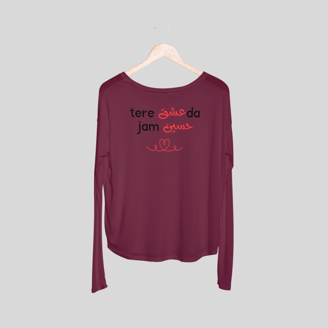 ‘Tere Ishq Da Jam Haseen’ | Heartbroken | Unisex Long-Sleeves T-Shirt